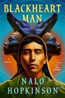 Blackheart Man By Nalo Hopkinson Cover Image