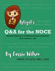 Optigal's Q & A for the NOCE: National Opticianry Certification Exam Questions - Basic Certification Cover Image