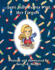 Aunt Sally Paints with Her Fingers By Sarah A. Hedges Cover Image