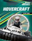 Hovercraft (Speed Machines) By Matt Scheff Cover Image