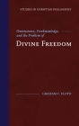 Omniscience, Foreknowledge, and the Problem of Divine Freedom By Graham C. Floyd Cover Image