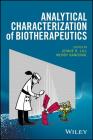 Analytical Characterization of Biotherapeutics By Jennie R. Lill Cover Image
