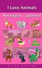 I Love Animals Norwegian - Japanese Cover Image