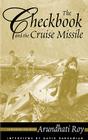 The Checkbook and the Cruise Missile: Conversations with Arundhati Roy Cover Image