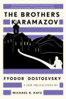 The Brothers Karamazov: A New Translation by Michael R. Katz By Fyodor Dostoevsky, Michael R. Katz (Translated by) Cover Image