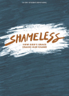 Shameless - Teen Devotional: How God's Grace Erases Our Shame Volume 3 Cover Image