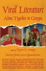 Viral Literature: Alone Together in Georgia By Clayton H. Ramsey (Editor) Cover Image