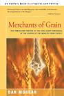 Merchants of Grain By Dan Morgan Cover Image