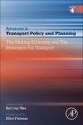 The Sharing Economy and the Relevance for Transport: Volume 4 Cover Image