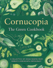 Cornucopia: The Green Cookbook By Tony Keogh, Aoife Carrigy Cover Image