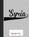 Calligraphy Paper: SYRIA Notebook By Weezag Cover Image