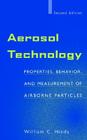 Aerosol Technology: Properties, Behavior, and Measurement of Airborne Particles By William C. Hinds Cover Image