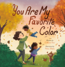 You Are My Favorite Color Cover Image