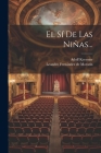 El Sí De Las Niñas... Cover Image