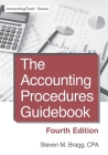 The Accounting Procedures Guidebook: Fourth Edition By Steven M. Bragg Cover Image