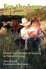 For the Love of Land: Global Case Studies of Grazing in Nature's Image Cover Image