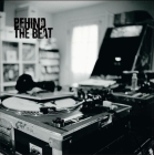 Behind the Beat: Hip Hop Home Studios By Raph Rashid Cover Image