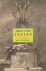 Sabbat By Hélène Picard, Brian Stableford (Translator), Sidonie-Gabrielle Colette (Preface by) Cover Image