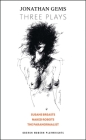 Jonathan Gems: Three Plays (Oberon Modern Playwrights) By Jonathan Gems Cover Image