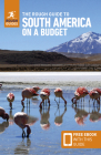 The Rough Guide to South America on a Budget: Travel Guide with Free eBook Cover Image