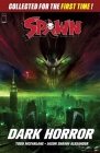 Spawn: Dark Horror By Todd McFarlane, Darragh Savage, Jason Shawn Alexander (Artist) Cover Image