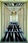 The Way Inn: A Novel By Will Wiles Cover Image
