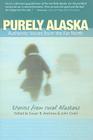 Purely Alaska By Susan Andrews Cover Image