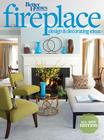 Better Homes and Gardens Fireplace Design & Decorating Ideas, 2nd Edition (Better Homes and Gardens Home) By Better Homes and Gardens Cover Image