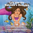 Lyla and the Mermaid's Message Cover Image