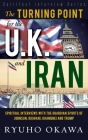 The Turning Point for U.K. and Iran By Ryuho Okawa Cover Image