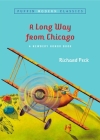A Long Way From Chicago (Puffin Modern Classics) By Richard Peck Cover Image