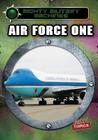 Air Force One (Mighty Military Machines) By Ryan Nagelhout Cover Image