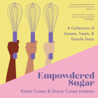 Empowdered Sugar: A Collection of Sweets, Treats, and Female Feats Cover Image
