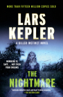 The Nightmare: A novel (Killer Instinct #2) By Lars Kepler Cover Image