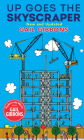 Up Goes the Skyscraper (New & Updated) By Gail Gibbons Cover Image