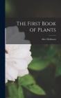 The First Book of Plants Cover Image