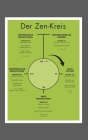 Der Zen-Kreis: Die Essenz des Zen für Anfänger und Meister von enO By Michael Weh Cover Image