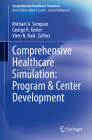 Comprehensive Healthcare Simulation: Program & Center Development Cover Image