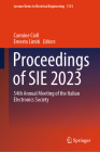 Proceedings of Sie 2023: 54th Annual Meeting of the Italian Electronics Society (Lecture Notes in Electrical Engineering #1113) Cover Image