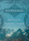 Affirming the Apostles' Creed Cover Image