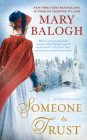 Someone to Trust: Elizabeth's Story (The Westcott Series #5) By Mary Balogh Cover Image