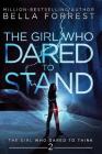 The Girl Who Dared to Think 2: The Girl Who Dared to Stand Cover Image