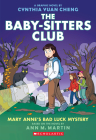 Mary Anne's Bad Luck Mystery: A Graphic Novel (The Baby-Sitters Club #13) (The Baby-Sitters Club Graphix) By Ann M. Martin, Cynthia Yuan Cheng (Illustrator) Cover Image