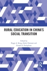 Rural Education in China's Social Transition (Education and Society in China) Cover Image