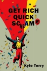 Get Rich Quick Scam/Scheme Cover Image
