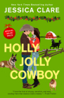 Holly Jolly Cowboy (The Wyoming Cowboys Series #7) By Jessica Clare Cover Image