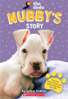 Nubby's Story (The Dodo) By Aubre Andrus Cover Image