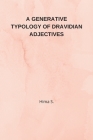 A Generative Typology of Dravidian Adjectives Cover Image