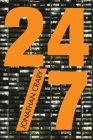 24/7: Late Capitalism and the Ends of Sleep By Jonathan Crary Cover Image