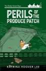 Perils of the Produce Patch Cover Image